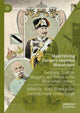 Book cover of: Modernizing Europe’s Imperial Monarchies. By: Heidi Hein-Kircher