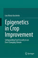 Book cover of: Epigenetics in Crop Improvement. By: Luis Maria Vaschetto