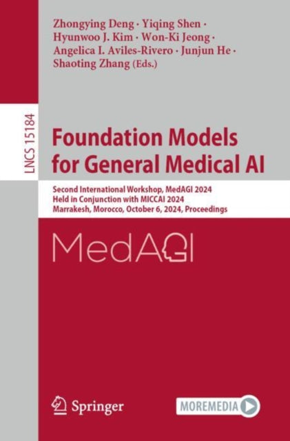 Book cover of: Foundation Models for General Medical AI. By: Zhongying Deng
