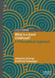 Book cover of: What is a Good Childhood?. By: Johannes Drerup