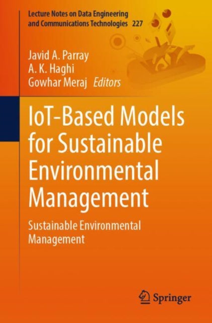 IoT-Based Models for Sustainable Environmental Management