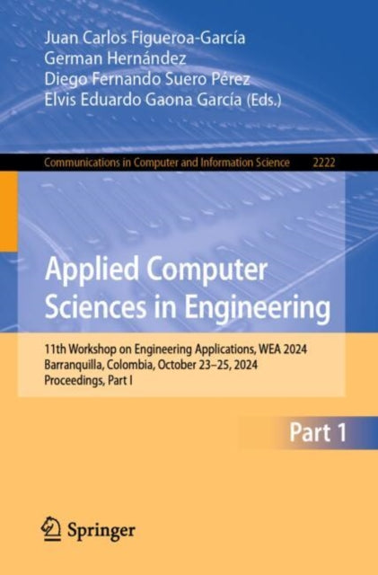 Book cover of: Applied Computer Sciences in Engineering. By: Juan Carlos Figueroa-García