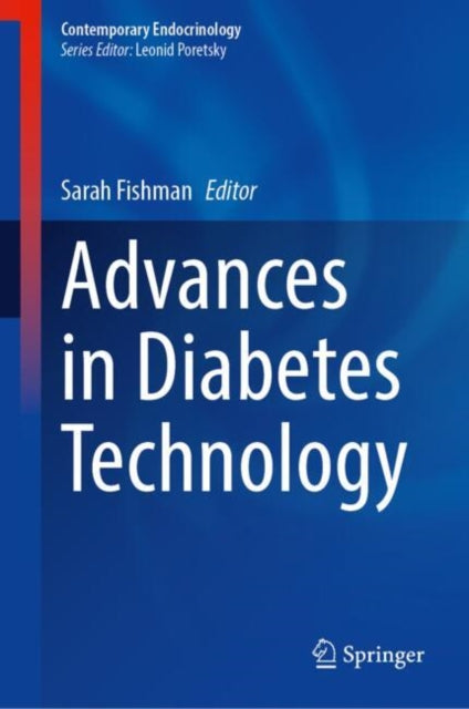 Book cover of: Advances in Diabetes Technology. By: Sarah Fishman