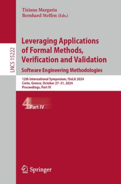 Book cover of: Leveraging Applications of Formal Methods, Verification and Validation. Software Engineering Methodologies
