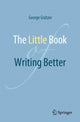 Book cover of: Little Book of Writing Better. By: George Grätzer