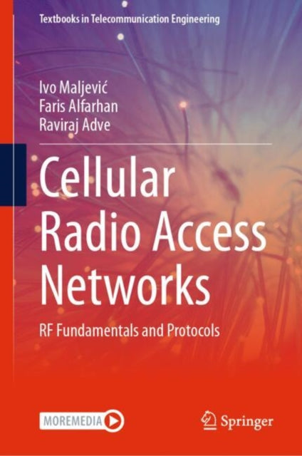Book cover of: Cellular Radio Access Networks. By: Ivo Maljevic