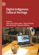 Book cover of: Digital Indigenous Cultural Heritage. By: Inker-Anni Linkola-Aikio