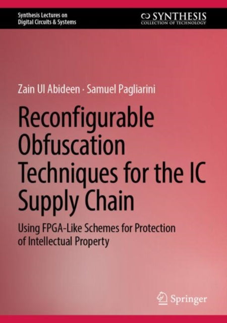 Book cover of: Reconfigurable Obfuscation Techniques for the IC Supply Chain