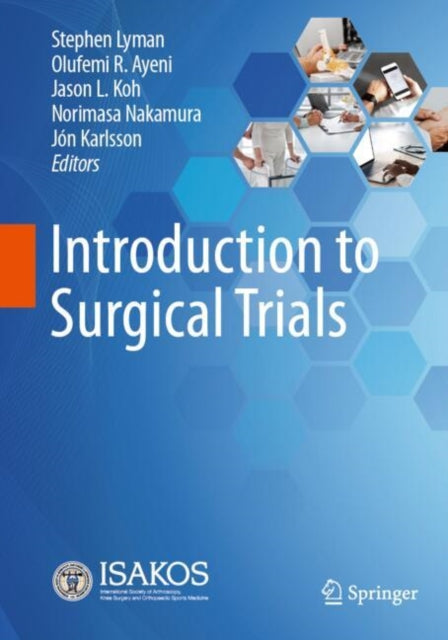 Book cover of: Introduction to Surgical Trials. By: Stephen L. Lyman