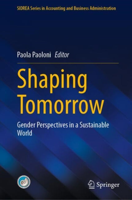 Book cover of: Shaping Tomorrow. By: Paola Paoloni
