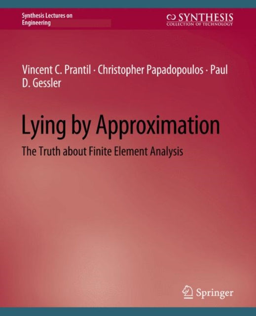 Book cover of: Lying by Approximation. By: Vincent Prantil