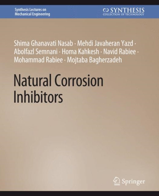 Book cover of: Natural Corrosion Inhibitors. By: Shima Ghanavati Nasab