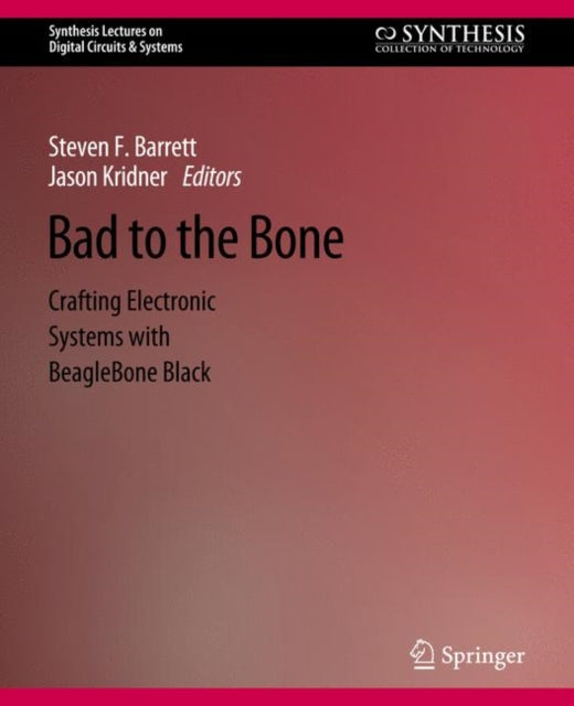 Book cover of: Bad to the Bone. By: Steven Barrett
