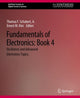 Book cover of: Fundamentals of Electronics. By: Thomas F. Schubert Jr.