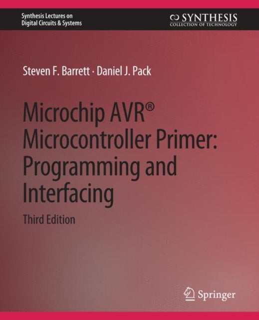 Book cover of: Microchip AVR® Microcontroller Primer. By: Steven F. Barrett