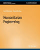Book cover of: Humanitarian Engineering. By: Carl Mitcham