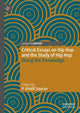 Book cover of: Critical Essays on Hip Hop and the Study of Hip Hop. By: P. Khalil Saucier