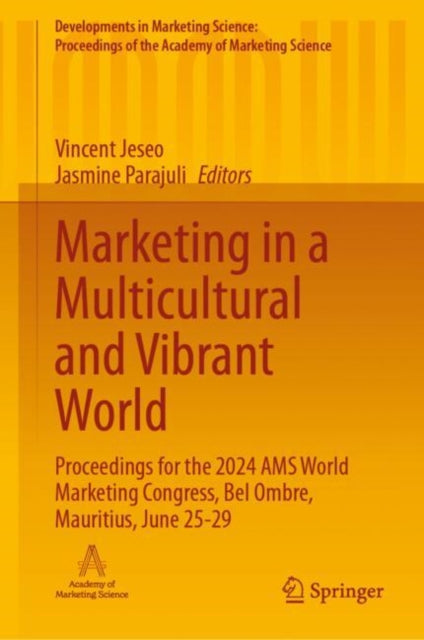 Book cover of: Marketing in a Multicultural and Vibrant World. By: Vincent Jeseo