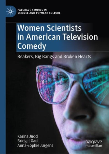 Book cover of: Women Scientists in American Television Comedy. By: Karina Judd