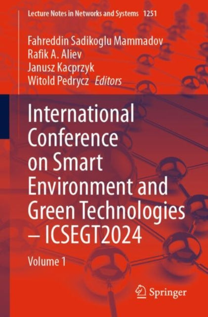 International Conference on Smart Environment and Green Technologies – ICSEGT2024