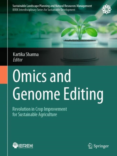 Book cover of: Omics and Genome Editing. By: Kartika Sharma