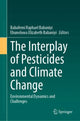 Book cover of: Interplay of Pesticides and Climate Change. By: Babafemi Raphael Babaniyi