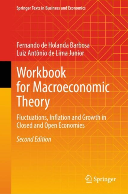 Book cover of: Workbook for Macroeconomic Theory. By: Fernando de Holanda Barbosa
