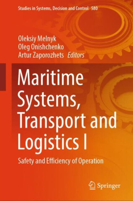 Book cover of: Maritime Systems, Transport and Logistics I. By: Oleksiy Melnyk