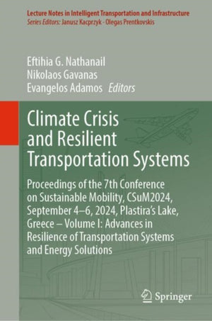 Climate Crisis and Resilient Transportation Systems
