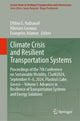 Book cover of: Climate Crisis and Resilient Transportation Systems. By: Eftihia G. Nathanail