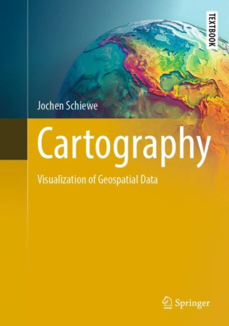 Book cover of: Cartography. By: Jochen Schiewe