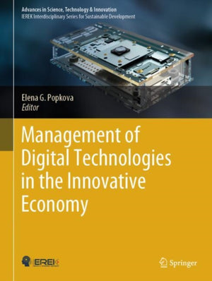 Management of Digital Technologies in the Innovative Economy