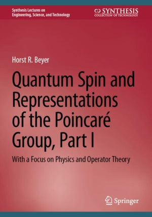 Quantum Spin and Representations of the Poincare Group, Part I