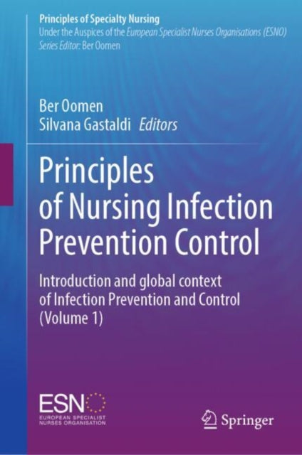 Book cover of: Principles of Nursing Infection Prevention Control. By: Ber Oomen