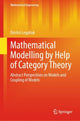 Book cover of: Mathematical Modelling by Help of Category Theory. By: Dmitrii Legatiuk