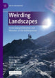 Book cover of: Weirding Landscapes. By: Vesa-Pekka Herva