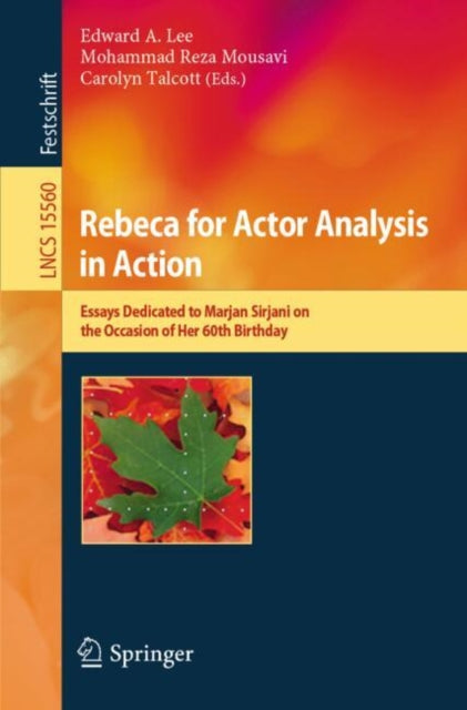 Book cover of: Rebeca for Actor Analysis in Action. By: Mohammad Reza Mousavi