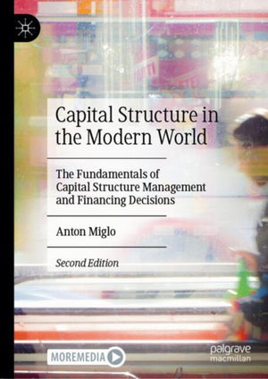 Capital Structure in the Modern World