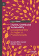 Book cover of: Tourism, Growth and Sustainability. By: Rosaria Rita Canale