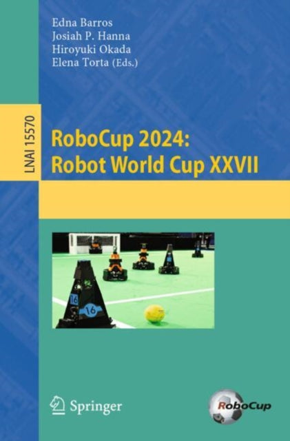 Book cover of: RoboCup 2024: Robot World Cup XXVII