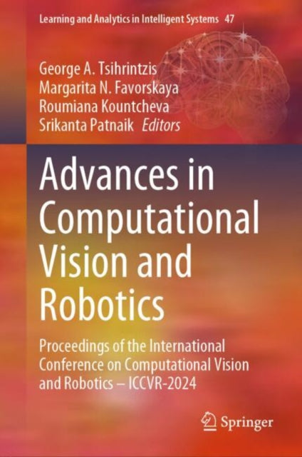 Book cover of: Advances in Computational Vision and Robotics