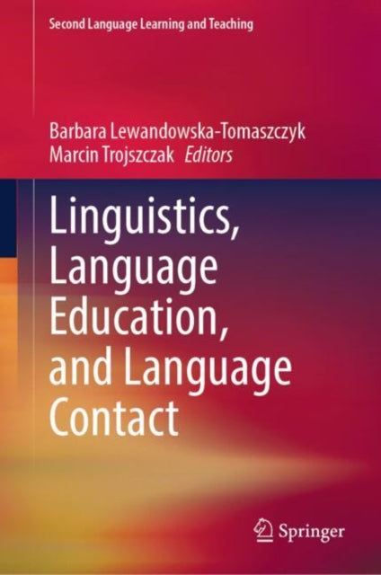 Book cover of: Linguistics, Language Education, and Language Contact