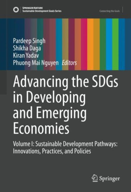 Book cover of: Advancing the SDGs in Developing and Emerging Economies