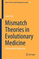 Book cover of: Mismatch Theories in Evolutionary Medicine