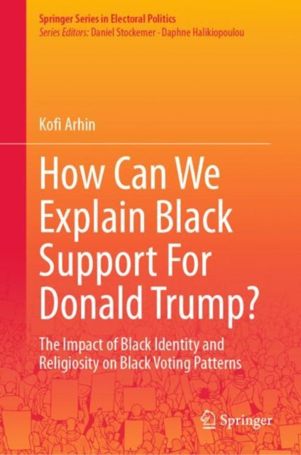 Book cover of: How Can We Explain Black Support For Donald Trump?