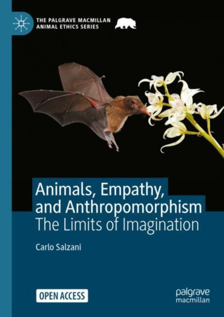 Book cover of: Animals, Empathy, and Anthropomorphism
