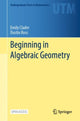 Book cover of: Beginning in Algebraic Geometry