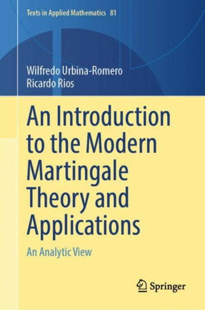 Book cover of: Introduction to the Modern Martingale Theory and Applications