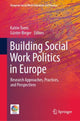 Book cover of: Building Social Work Politics in Europe