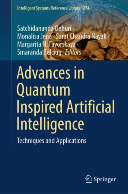 Book cover of: Advances in Quantum Inspired Artificial Intelligence